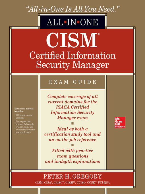 Title details for CISM Certified Information Security Manager All-in-One Exam Guide by Peter H. Gregory - Available